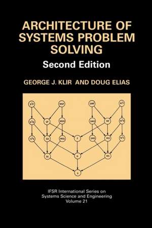 Architecture of Systems Problem Solving de George J. Klir