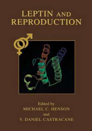 Leptin and Reproduction de Michael C. Henson