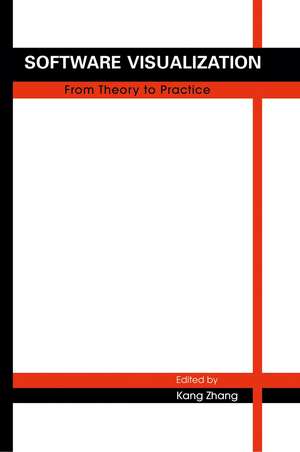 Software Visualization: From Theory to Practice de Kang Zhang