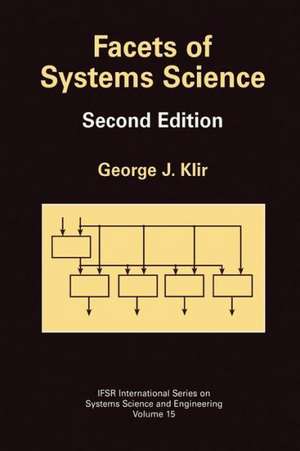 Facets of Systems Science de George J. Klir