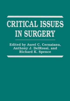 Critical Issues in Surgery de A. C. Cernaianu