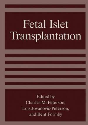 Fetal Islet Transplantation de B. Formby