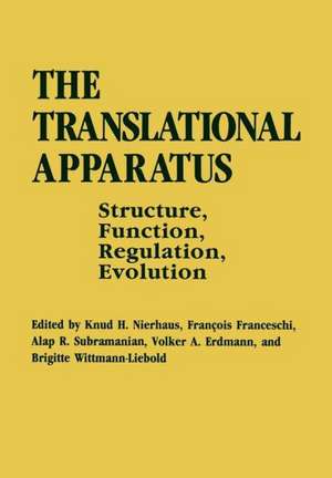 The Translational Apparatus: Structure, Function, Regulation, Evolution de K. H. Nierhaus