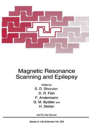 Magnetic Resonance Scanning and Epilepsy de Simon D. Shorvon