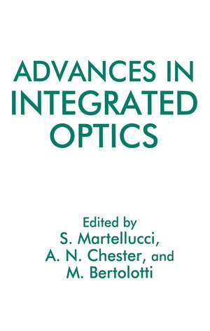 Advances in Integrated Optics de M. Bertolotti