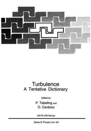 Turbulence: A Tentative Dictionary de P. Tabeling