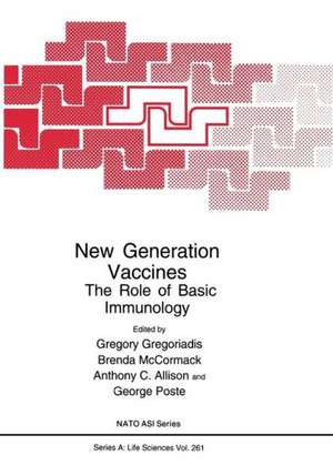 New Generation Vaccines: The Role of Basic Immunology de Gregory Gregoriadis