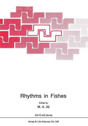 Rhythms in Fishes de M.A. Ali