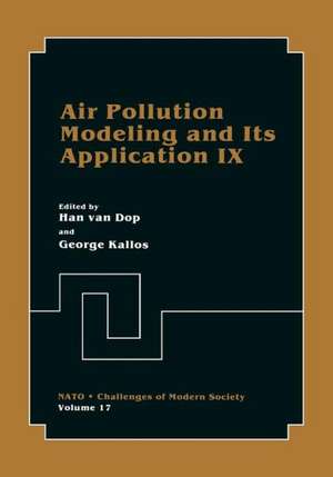 Air Pollution Modeling and Its Application IX de H. Van Dop