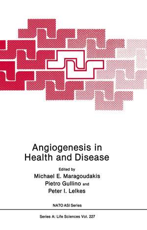 Angiogenesis in Health and Disease de Michael E. Maragoudakis