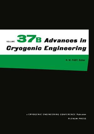 Advances in Cryogenic Engineering de R. W. Fast