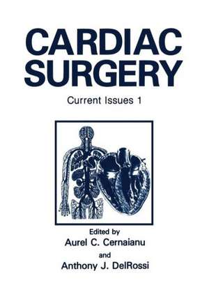 Cardiac Surgery: Current Issues 1 de A. C. Cernaianu
