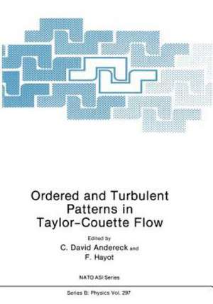 Ordered and Turbulent Patterns in Taylor-Couette Flow de C. David Andereck