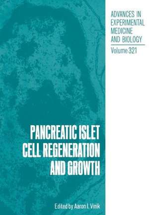 Pancreatic Islet Cell Regeneration and Growth de Aaron I. Vinik