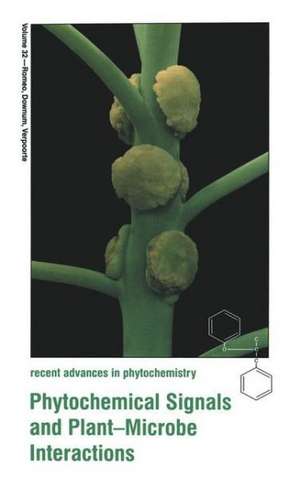 Phytochemical Signals and Plant-Microbe Interactions de John T. Romeo