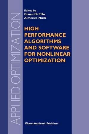 High Performance Algorithms and Software for Nonlinear Optimization de Gianni Pillo