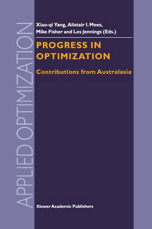 Progress in Optimization: Contributions from Australasia de Xiao-qi Yang