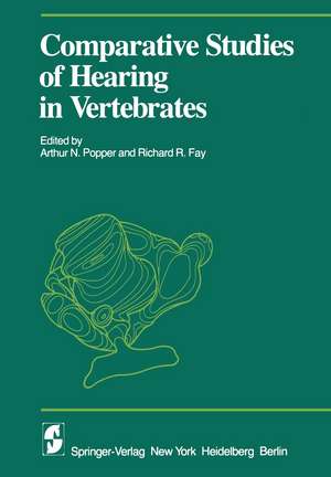 Comparative Studies of Hearing in Vertebrates de A. N. Popper