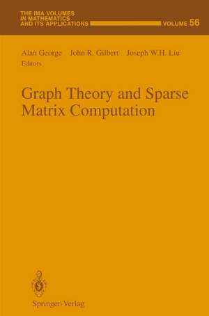 Graph Theory and Sparse Matrix Computation de Alan George