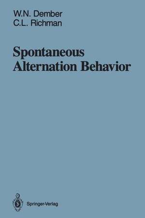 Spontaneous Alternation Behavior de William N. Dember