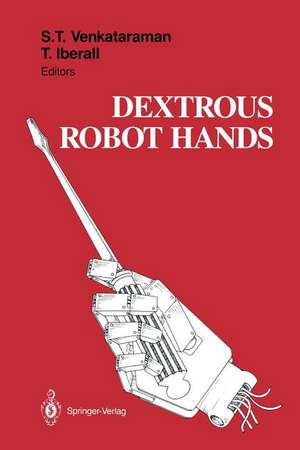 Dextrous Robot Hands de Subramanian T. Venkataraman