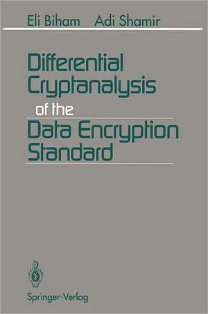 Differential Cryptanalysis of the Data Encryption Standard de Eli Biham