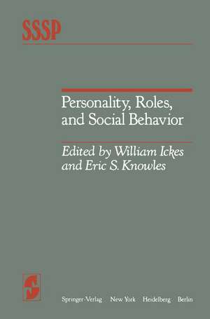 Personality, Roles, and Social Behavior de W. Ickes