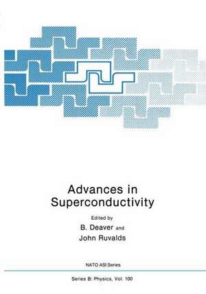 Advances in Superconductivity de J. Deaver