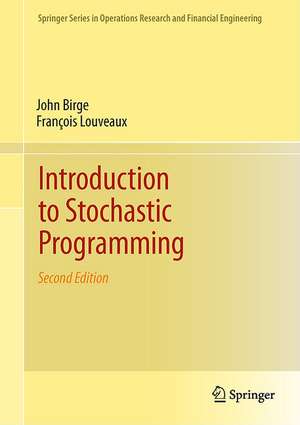 Introduction to Stochastic Programming de John R. Birge