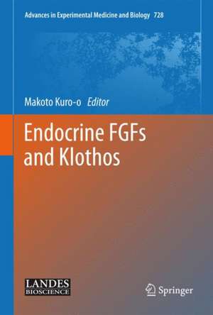 Endocrine FGFs and Klothos de Makoto Kuro-o