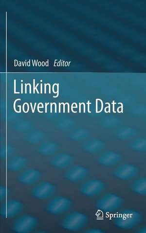 Linking Government Data de David Wood