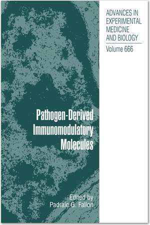 Pathogen-Derived Immunomodulatory Molecules de Padraic G. Fallon