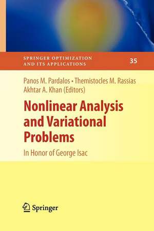 Nonlinear Analysis and Variational Problems: In Honor of George Isac de Panos M. Pardalos