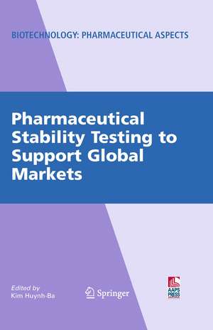 Pharmaceutical Stability Testing to Support Global Markets de Kim Huynh-Ba