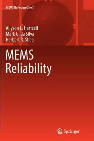 MEMS Reliability de Allyson L. Hartzell