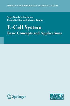 E‑Cell System: Basic Concepts and Applications de Satya Nanda Vel Arjunan