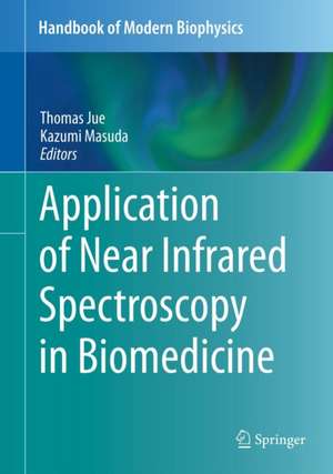 Application of Near Infrared Spectroscopy in Biomedicine de Thomas Jue