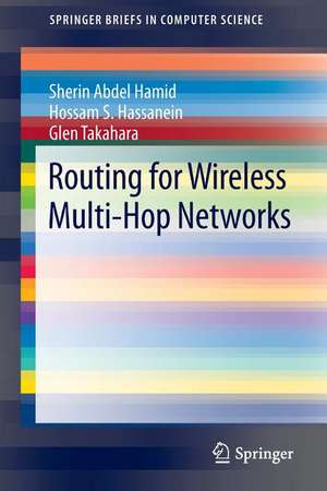 Routing for Wireless Multi-Hop Networks de Sherin Abdel Hamid