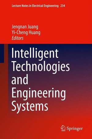 Intelligent Technologies and Engineering Systems de Jengnan Juang