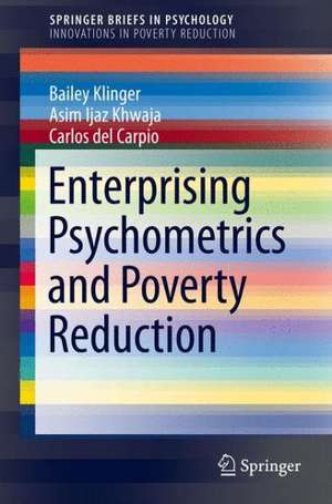 Enterprising Psychometrics and Poverty Reduction de Bailey Klinger