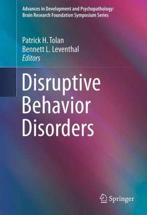 Disruptive Behavior Disorders de Patrick H. Tolan