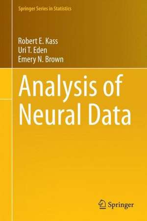 Analysis of Neural Data de Robert E. Kass