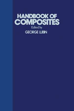 Handbook of Composites de George Lubin