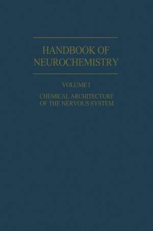 Chemical Architecture of the Nervous System de Abel Lajtha