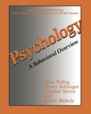 Psychology: A Behavioral Overview de Alan Poling