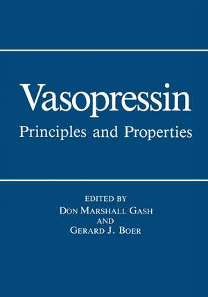 Vasopressin: Principles and Properties de G.J. Boer