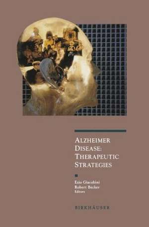 Alzheimer Disease: Therapeutic Strategies de D.L. Smith