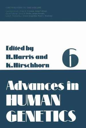 Advances in Human Genetics 6 de Harry Harris