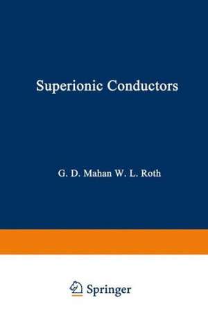 Superionic Conductors de G. Mahan