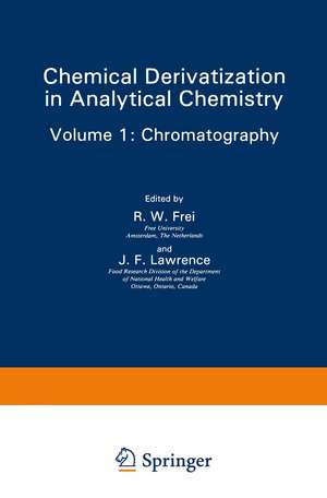 Chemical Derivatization in Analytical Chemistry: Chromatography de R. W. Frei